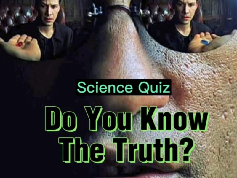 SCIENCE QUIZ FOR NEOs Of THE&nbsp;MATRIX