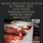 Ban Slaughter and Animal Farming Earth Healing Network Campaign